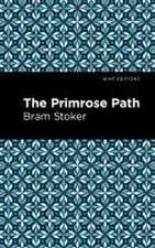Stoker, B: Primrose Path