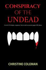 Conspiracy of the Undead