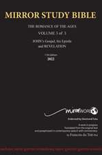 HARDBACK 12th Edition JANUARY 2025 MIRROR STUDY BIBLE 490p VOLUME 3 OF 3 John's Writings; Gospel; 1st Epistle & Apocalypse