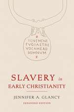 Slavery in Early Christianity