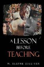 Sullivan, M: Lesson Before Teaching