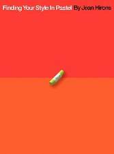 Finding Your Style In Pastel