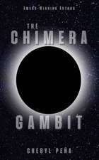 Pena, C: CHIMERA GAMBIT