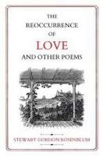 The Reoccurence of Love and Other Poems