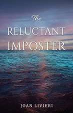 The Reluctant Imposter