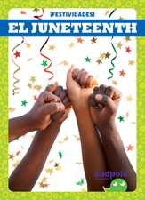 El Juneteenth - Juneteenth