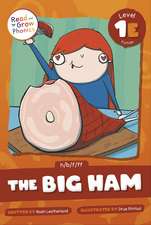 The Big Ham: Level 1E (h/b/f/ff)