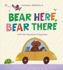 Bear Here, Bear There
