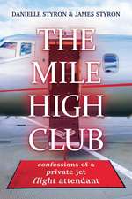 The Mile High Club: Confessions of a Private Jet Flight Attendant