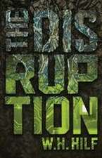 The Disruption