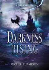 DARKNESS RISING