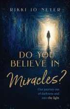 Do You Believe in Miracles?