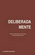 DELIBERADAMENTE