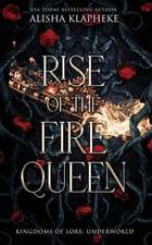 Rise of the Fire Queen