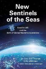 New Sentinels of the Seas