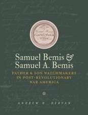 Samuel Bemis & Samuel A. Bemis