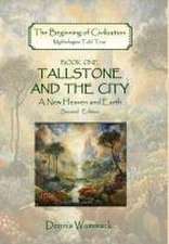 Tallstone and the City