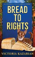 Bread to Rights