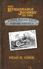 The Remarkable Journey of the First Road Trip Across America