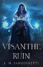 Visanthe in Ruin