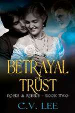 Betrayal of Trust