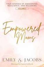 Empowered Moms