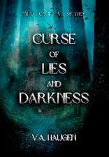 Curse of Lies and Darkness