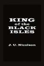 King of the Black Isles