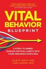 Vital Behavior Blueprint