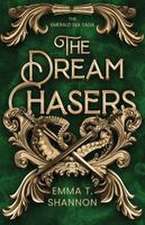 The Dream Chasers