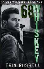 68 Whiskey