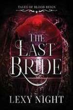 The Last Bride