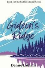 Gideon's Ridge