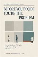Before You Decide You're the Problem