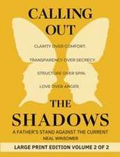 Calling Out the Shadows