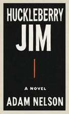 Huckleberry Jim