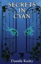 Secrets in Cyan