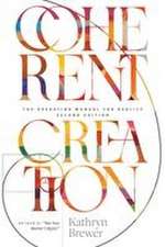 Coherent Creation