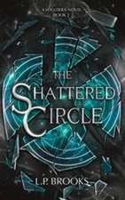 The Shattered Circle