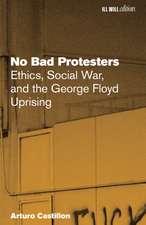 No Bad Protesters